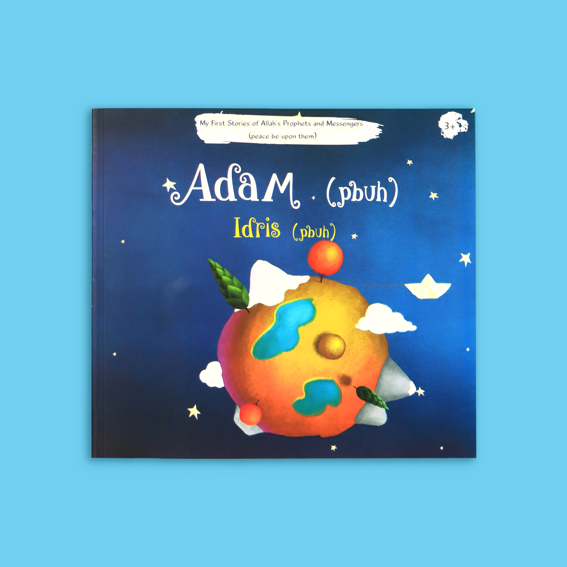 كتاب Adam & Idris من سلسلة قصص الأنبياء للأطفال يعرّف الطفل إلى قصص النبيَّين آدم وإدريس بأسلوب قصصي مبسّط
