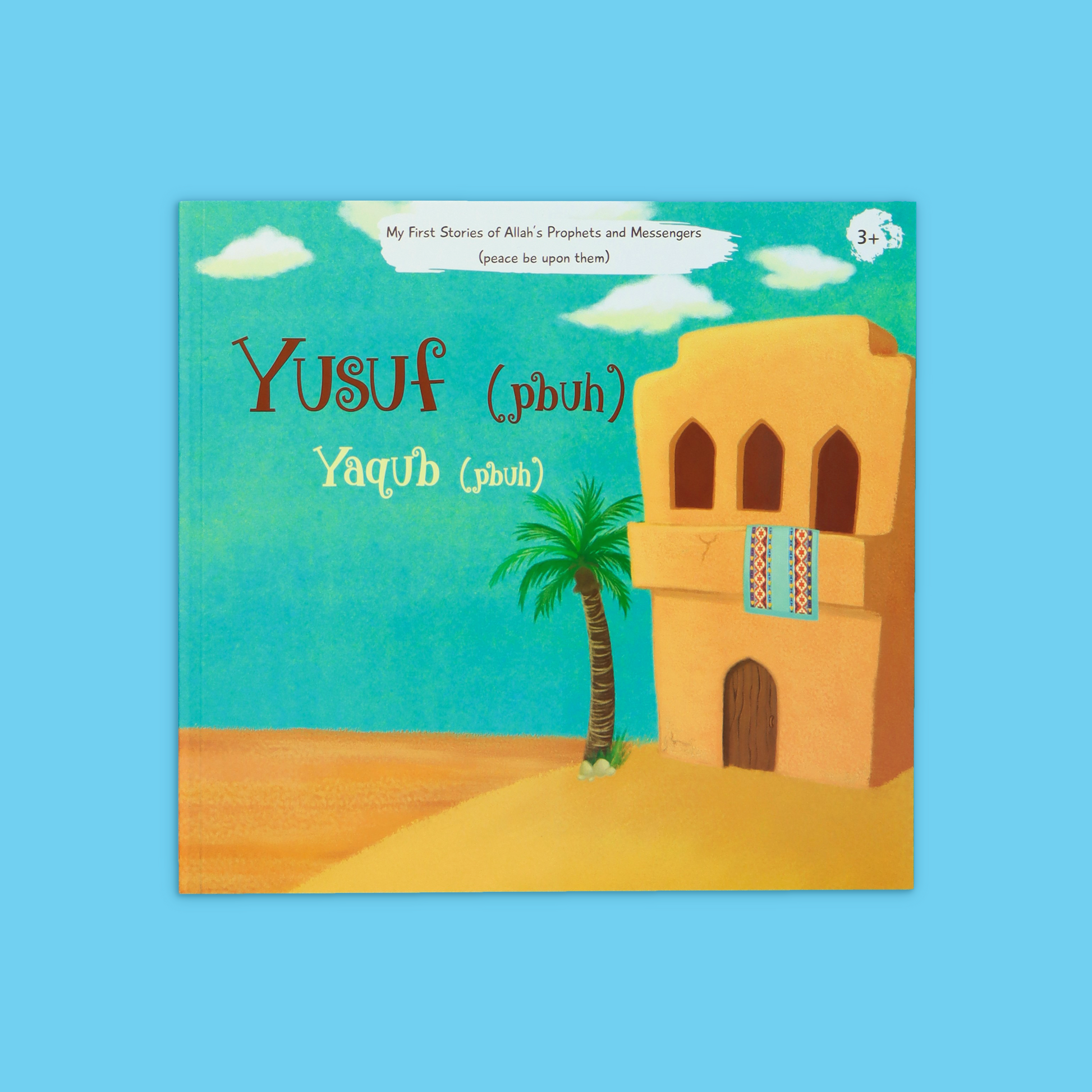 كتاب Yusuf & Yaqub للأطفال يعرّف الطفل إلى قصة النبيَّين يوسف ويعقوب بأسلوب قصصي مناسب للأطفال